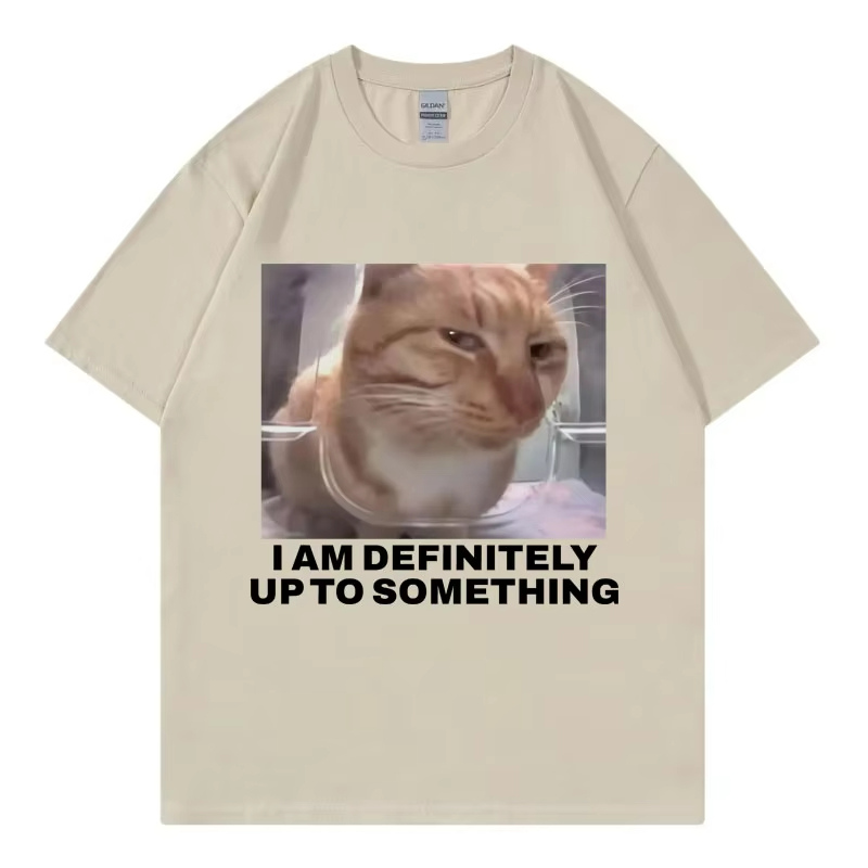 I Am Definitely Up To Somethin - Street Fashion Definition ulasan dan harga